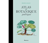 Atlas de botanique poétique