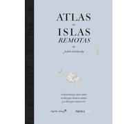 Atlas de islas remotas (ed. actualizada)