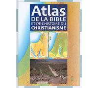 Atlas de la Bible et de l'Histoire du Christianisme (Format Reduit)