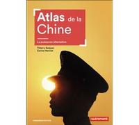 Atlas de la Chine Thierry Sanjuan (Auteur), Carine Henriot (Auteur)