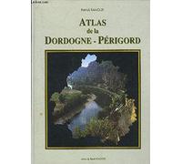 Atlas de la Dordogne-Périgord