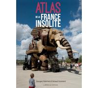 Atlas de la france insolite
