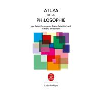 Atlas de la philosophie - Peter Kunzmann - Lgf - Poche - Dictionnaire et encyclopédie