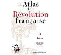 Atlas de la Révolution française - Tome X : Économie 1789-1989, bicentenaire Révolution française - Gérard Béaur - Ecole Des Hautes Etudes En Sciences Sociales - broché - Livre