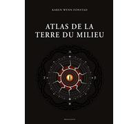 Karen Wynn Fonstad – Atlas de la Terre du Milieu – Relié