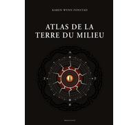 Atlas de la Terre du Milieu - Daniel Lauzon - Bragelonne - relié - Roman