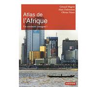 Atlas de l'Afrique: Un continent émergent?
