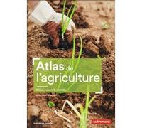 Atlas de l'agriculture Jean-Paul Charvet (Auteur)
