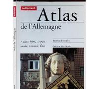 Atlas de l'Allemagne, années 1989-1999 : Société, économie, Etat