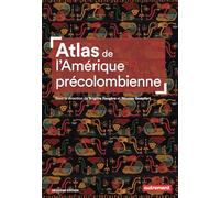 Atlas de l'Amérique précolombienne