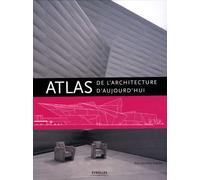 Atlas De L'architecture D'aujourd'hui