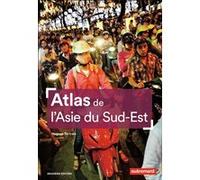 Atlas de l'Asie du Sud-Est Hugues Tertrais (Auteur)