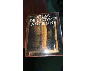 Atlas de l'egypte ancienne