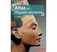 Atlas de l'Égypte ancienne Claire Somaglino (Auteur)