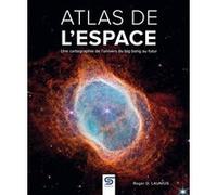 Atlas de l'espace Roger Dr. Launius (Auteur)