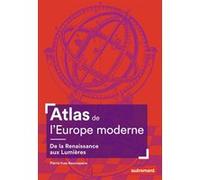 Atlas de l'Europe moderne Pierre-Yves Beaurepaire (Auteur)