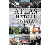 Atlas de l'histoire mondiale - (Buch auf Polnisch)