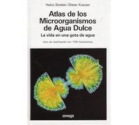 ATLAS DE MICROORGANISMOS DE AGUA DULCE