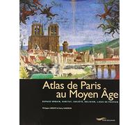 Atlas de Paris au Moyen-Age