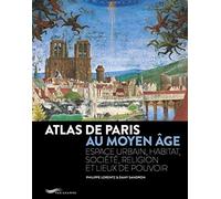 Atlas de Paris au Moyen-Age 2018