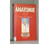 Atlas de poche d'anatomie, tome 3 : Système nerveux et organes des sens
