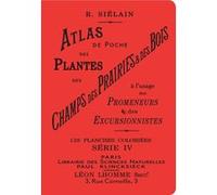 Atlas de poche des plantes des champs des prairieS & des bois - série IV (4)
