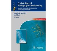 Pocket Atlas Of Radiographic Positioning
