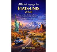 Atlas de voyage des États-Unis 2026: Cartes État par État Road Trips Parcs nationaux et planification intelligente des voyages