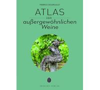 Pierrick Bourgault – Atlas der außergewöhnlichen Weine – Guide – Broché – MAIRDUMONT
