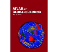 Atlas der Globalisierung 2026: Welt als Beute