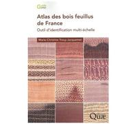 Atlas Des Bois Feuillus De France - Outil D'identification Multi-Échelle