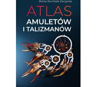 Atlas des charmes et talismans