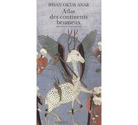 Atlas des continents brumeux