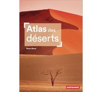 Atlas des déserts