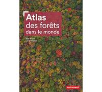 Atlas des forêts dans le monde