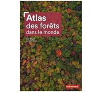 Atlas Des Forêts Dans Le Monde