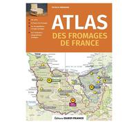 Atlas des fromages de France - Patrick Mérienne - Ouest France - broché - Guide