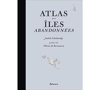 Atlas des îles abandonnées