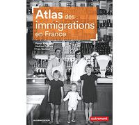 Atlas des immigrations en France