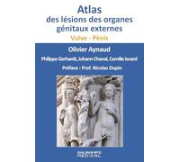Atlas des lésions des organes génitaux externes - Vulve - Pénis