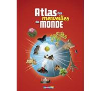 Atlas des merveilles du monde