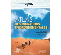 Atlas des migrations environnementales