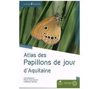Atlas Des Papillons De Jour D'aquitaine