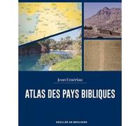 Atlas des pays bibliques Jean Emériau (Auteur)