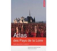 Atlas des Pays de la Loire Christian Pihet (Auteur), Jean Renard (Préface)