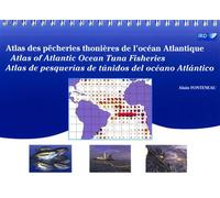 Atlas des pêcheries thonières de l'océan Atlantique