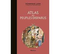 Atlas des peuples disparus