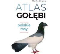 Atlas des pigeons Races polonaises