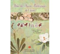 Atlas des plantes médicinales de Chine