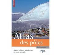 Atlas des pôles Eric Canobbio (Auteur)